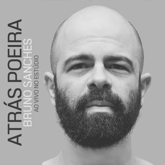 Atrás Poeira (Ao Vivo no Estúdio)