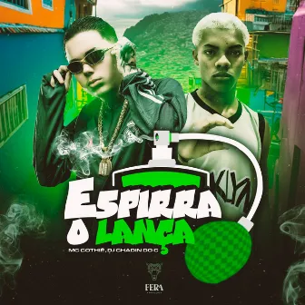 Espirra O Lança by Dj Chadin do C