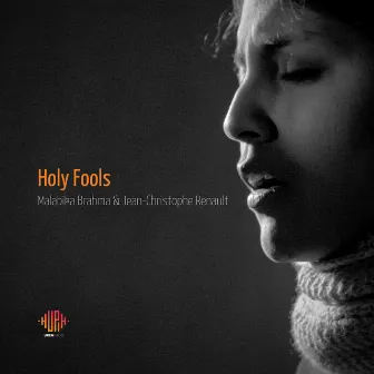 Holy Fools by Malabika Brahma