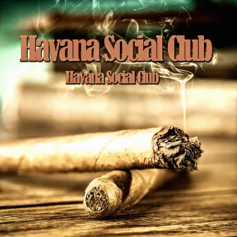 Havana Social Club by Havana Social Club