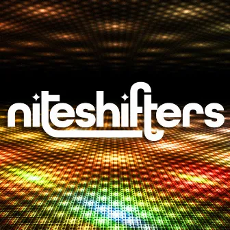 Show Me What You've Got - Single by Niteshifters