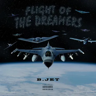 Flight of the Dreamers by B Jet