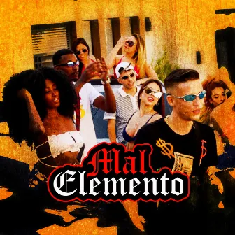 Mal Elemento by Mc Bariny