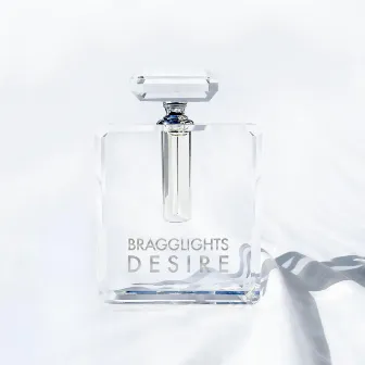 Desire by Bragglights