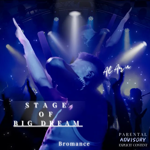 STAGE OF BIG DREAM