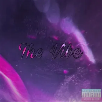 The Vibe by DG III