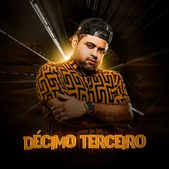 Decimo Terceiro by Dj DG