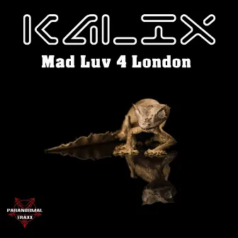 Mad Luv 4 London by Kalix