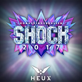 Shock 2017 by Heux