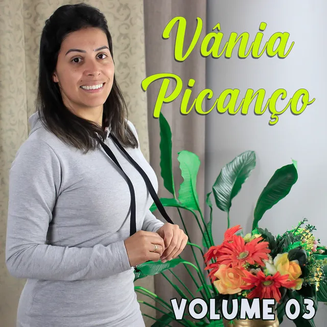 Vânia Picanço, Vol. 3