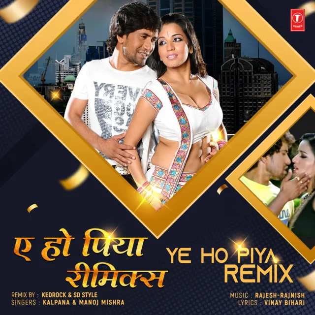 Ye Ho Piya Remix