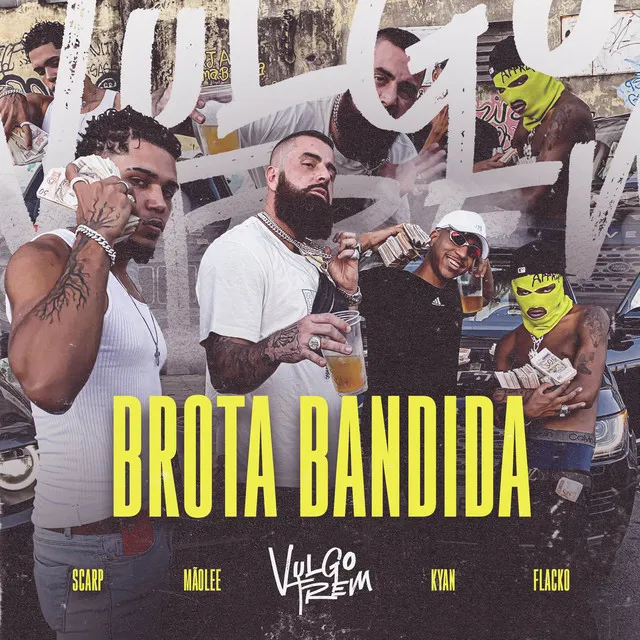 Vulgo Trem 2 - Brota Bandida