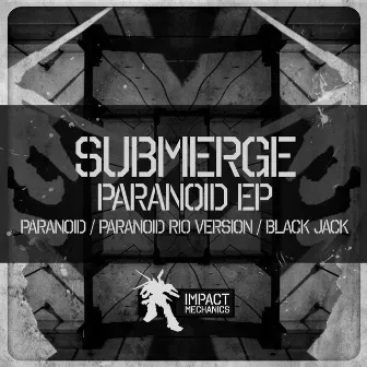 Paranoid EP by Submerge