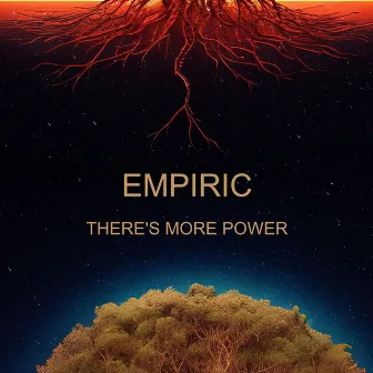 There's More Power by Empiric