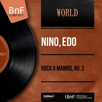 Rock a Mambo, No. 3 (Mono Version) by Nino