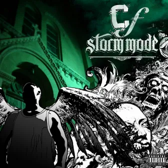 Stormmode by C.F