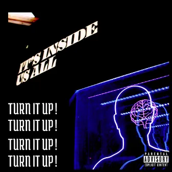 Turn It Up! by Lijah.