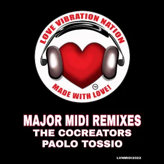 Major Midi Remixes by The CoCreators