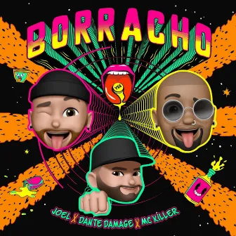 Borracho by Joel