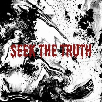 Seek The Truth by GRIMIE