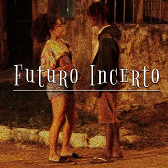 Futuro Incerto by Doug