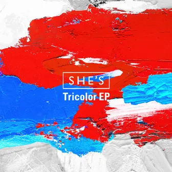 Tricolor EP by SHE'S