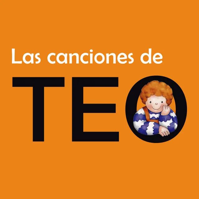 Las canciones de Teo