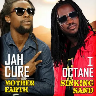 Mother Earth / Sinking Sand by I-Octane