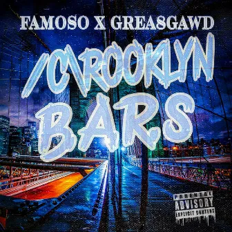 Crooklyn Bars by Famoso