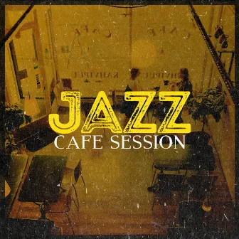 Jazz Cafe Session by Jazz Cafe