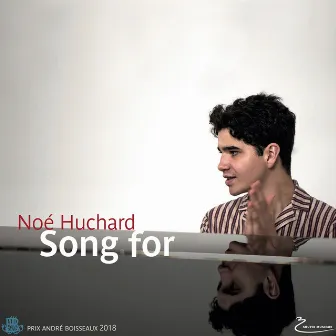 Song For by Noé Huchard