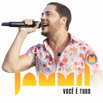 Você É Tudo - Single by Jammil E Uma Noites