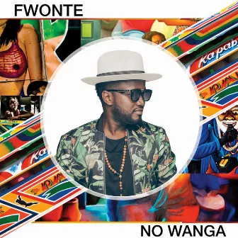 No Wanga by FWONTE