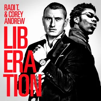 Liberation - Single by Radi T.