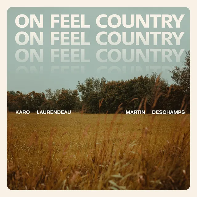 On feel Country