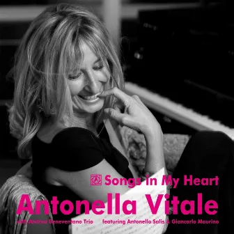 Songs in My Heart by Antonella Vitale