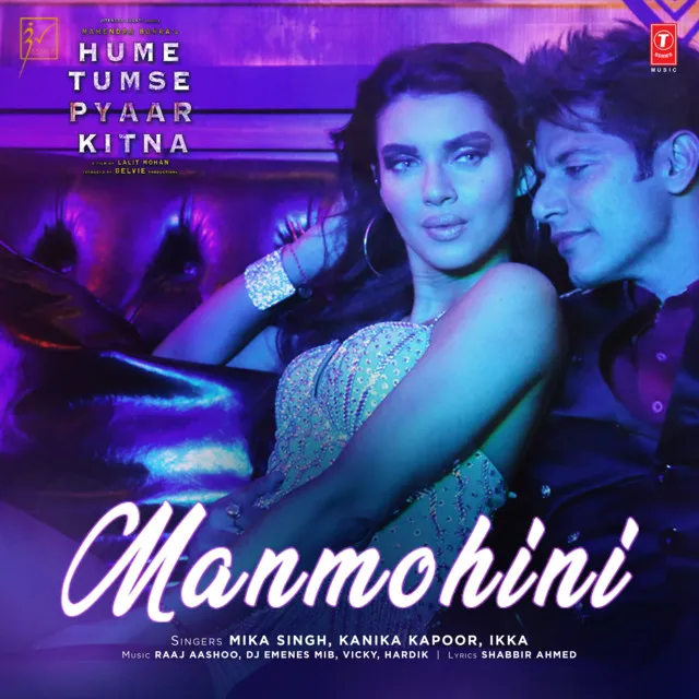 Manmohini (From "Hume Tumse Pyaar Kitna")