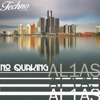 No Quaking EP by AL1AS