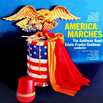 America Marches by The Goldman Band