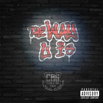 The Way U Is by Charlie Boy Gang