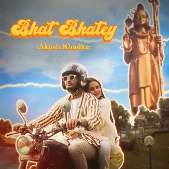 Bhat Bhatey by Akash Khadka