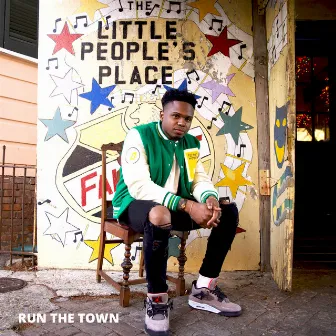 Run The Town by Paco Troxclair