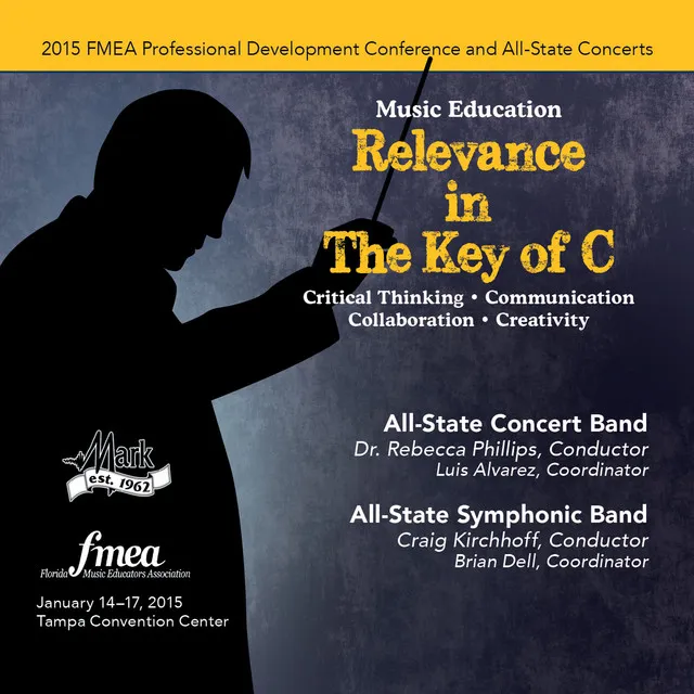 2015 Florida Music Educators Association (FMEA): All-State Concert Band & All-State Symphonic Band [Live]