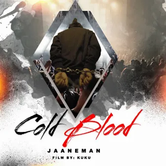 COLD BLOOD by Jaaneman