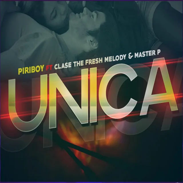 Única (feat. Clase the fresh melody & master p)