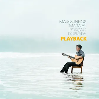 Porção Dobrada (Playback) by Marquinhos Maraial