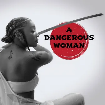 A Dangerous Woman by Sydney Raneé