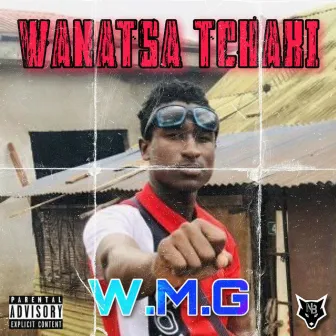 Wanatsa Tchaki by W.M.G