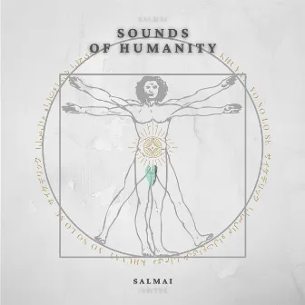 Sounds of Humanity by Salmai