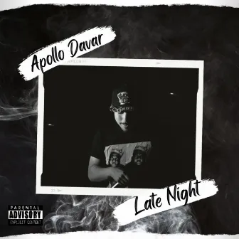 Late Night by Apollo Davar